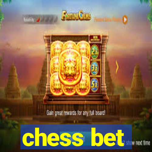 chess bet